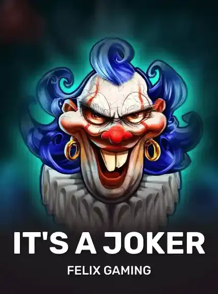 It’s A Joker